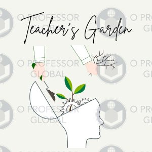 Teacher’s Garden Poster
